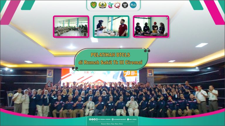 Pelatihan BTCLS via Daring dan Luring di RS Ciremai